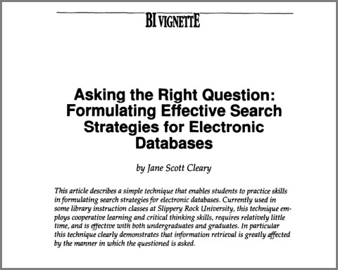 <B>6. Asking the right question: Formulating effective search strategies for electronic databases</b>